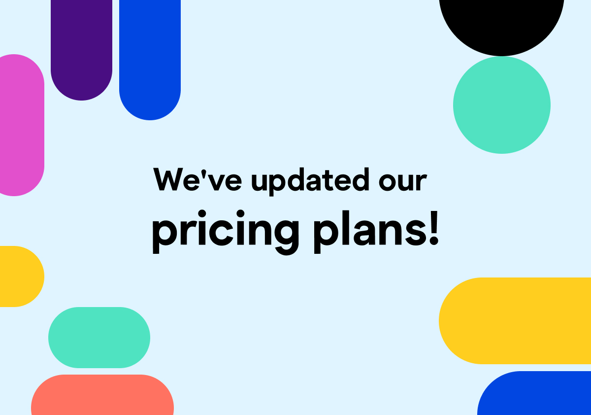 We’re changing our pricing structure: here’s what you need to know
