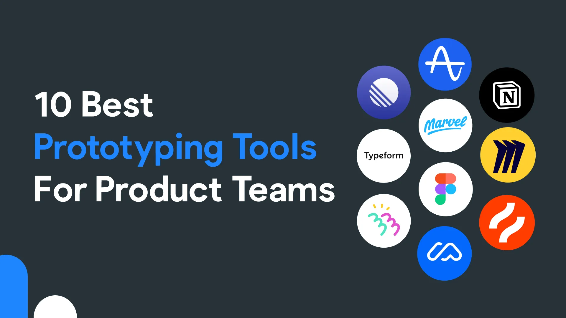 10 Best Prototyping Tools For Product Teams In 2023