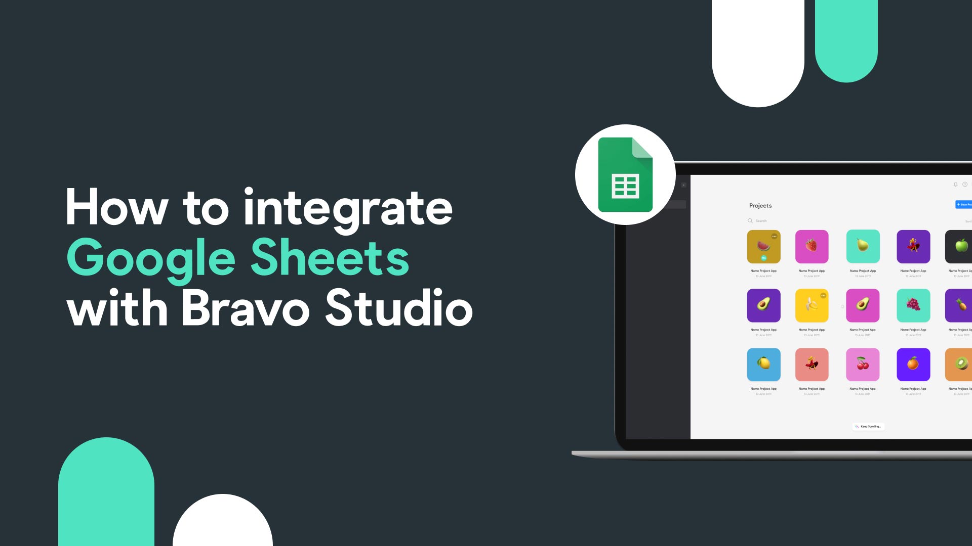 How to integrate Google Sheets with Bravo Studio